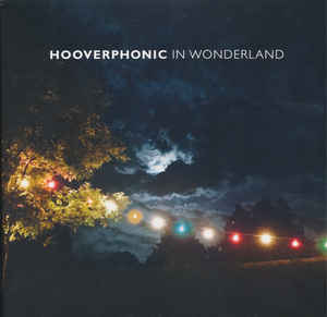 Hooverphonic – In Wonderland