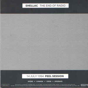 Shellac – End of radio