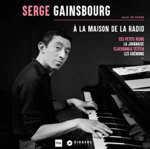 Gainsbourg, Serge – A la maison de la radio