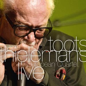 Thielemans, Toots – European Quartet live
